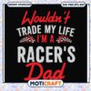 Racers Dad SVG PNG EPS DXF