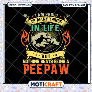 Proud Peepaw SVG Cut File