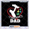 Proud Autism Dad SVG Cut File