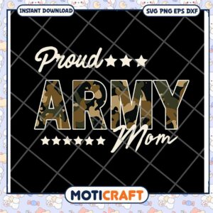 Proud Army Mom SVG Cut File