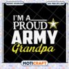 Proud Army Grandpa SVG Cut File 2 Proud Army Grandpa SVG Cut File