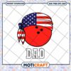 Patriotic Bowling Dad SVG Cut File