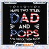 Patriotic Dad Pops SVG Cut File 1 Patriotic Dad Pops SVG Cut File