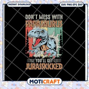 Papasaurus SVG Jurassic Kicked Dad Design