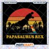 Papasaurus Rex SVG Retro Sunset Design 1 Papasaurus Rex SVG Retro Sunset Design