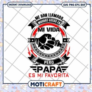 Papa SVG My Favorite Thing in Life