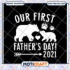 Our First Fathers Day Bear SVG 1 Our First Fathers Day Bear SVG