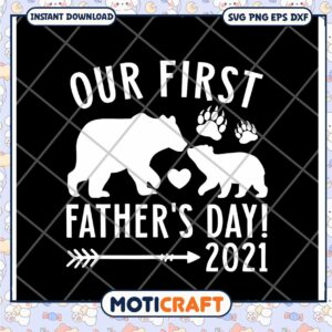 Our First Fathers Day Bear SVG