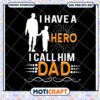 My Hero My Dad SVG Cut File