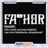 Mighty Father SVG Design for Dad Gifts and Crafts Download 2 Mighty Father SVG Design for Dad Gifts and Crafts Download