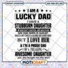Lucky Dad Stubborn Daughter SVG Design 1 Lucky Dad Stubborn Daughter SVG Design