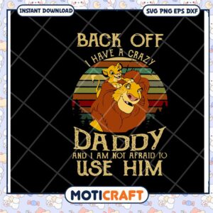 Lion King Daddy SVG Cut File