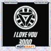 Iron Man SVG I Love You 3000 Design