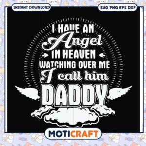 Heaven Angel Daddy SVG Cut File