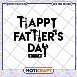 Happy Father's Day SVG Tool Design