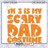 Halloween Dad Costume SVG Cut File