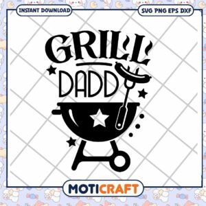 Grill Daddy SVG Cut File Instant Download