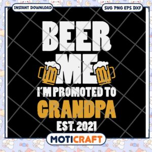 Grandpa Promoted Beer SVG 2021