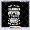 Grandpa Partner In Crime SVG 2 Grandpa Partner In Crime SVG
