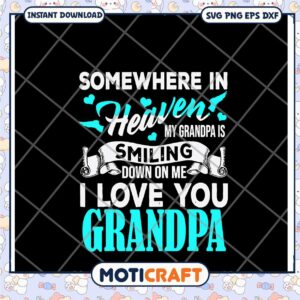 Grandpa Heaven SVG, PNG, EPS, DXF