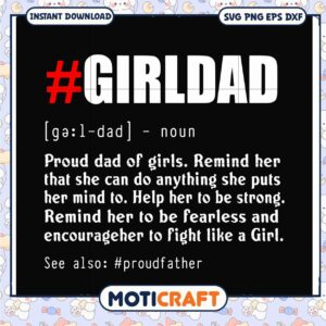 Girl Dad SVG Cut File Instant Download