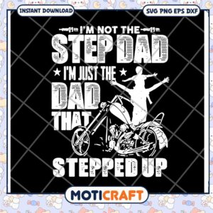 Fun SVG Design for Dads Who Stepped Up in Family Life