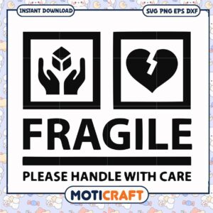Fragile SVG Cut File Handle with Care