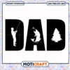 Fishing Dad SVG Cut File 1 Fishing Dad SVG Cut File