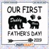 First Father's Day SVG Design for Daddy and Oliva Bears 2019 1 First Father's Day SVG Design for Daddy and Oliva Bears 2019