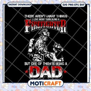 Firefighter Dad SVG PNG EPS DXF