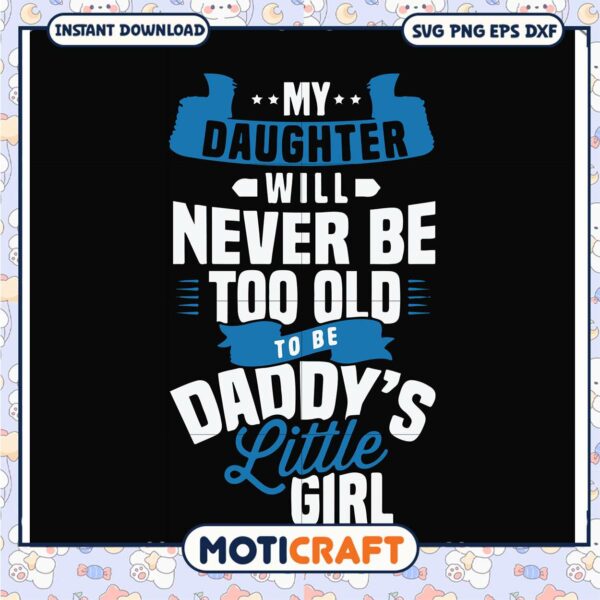 Daddys Little Girl SVG Cut File