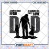 Dad SVG Cut File Hero & First Love 1 Dad SVG Cut File Hero & First Love