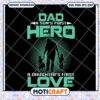 Dad SVG A Son's Hero, Daughter's Love
