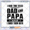 Dad Papa SVG I Rock Them Both
