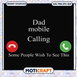 Dad Mobile Calling SVG Cut File