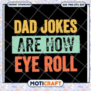 Dad Jokes SVG How We Roll Design
