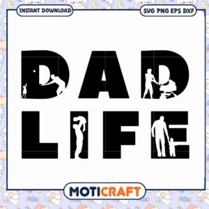 Dad Life SVG Cut File Instant Download
