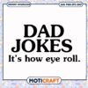 Dad Jokes SVG Cut File Instant Download 1 Dad Jokes SVG Cut File Instant Download