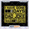 Dad Joke SVG 0 Days Without a Dad Joke 2 Dad Joke SVG 0 Days Without a Dad Joke