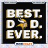 Best Dad Ever Vikings SVG Cut File
