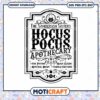 Hocus Pocus Apothecary Svg, Hocus Pocus Svg, Halloween Svg