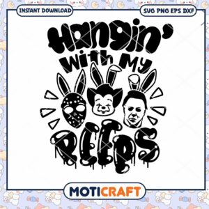 Hangin' With My Peeps Svg Horror Easter Bunnies Funny Svg