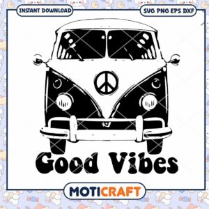 Good Vibes Peace Hippie Van Svg