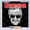 Excelsior Rip Stan Lee svg, Stan Lee svg, Silhouette Cameo svg