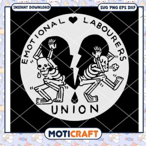 Emotional Labourers Union Svg
