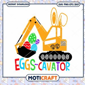 Eggs-cavator easter Svg