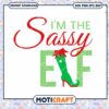 Im The Sassy Elf Svg, Christmas Efl Svg, Christmas boots Svg