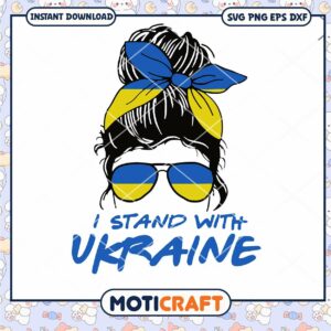 I Stand With Ukraine Messy Bun svg