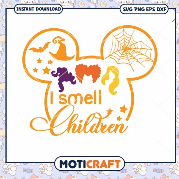 I Smell Children Mickey Mouse head svg, Hocus Pocus Svg