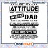 I Get My Attitude From My Freaking Awesome Dad svg, Dad svg